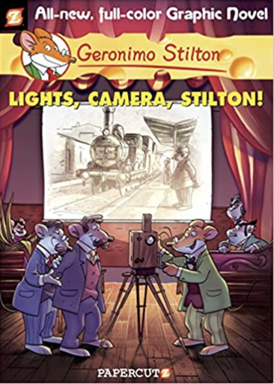 Geronimo Stilton Graphic Novels #16: Lights, Camera, Stilton!